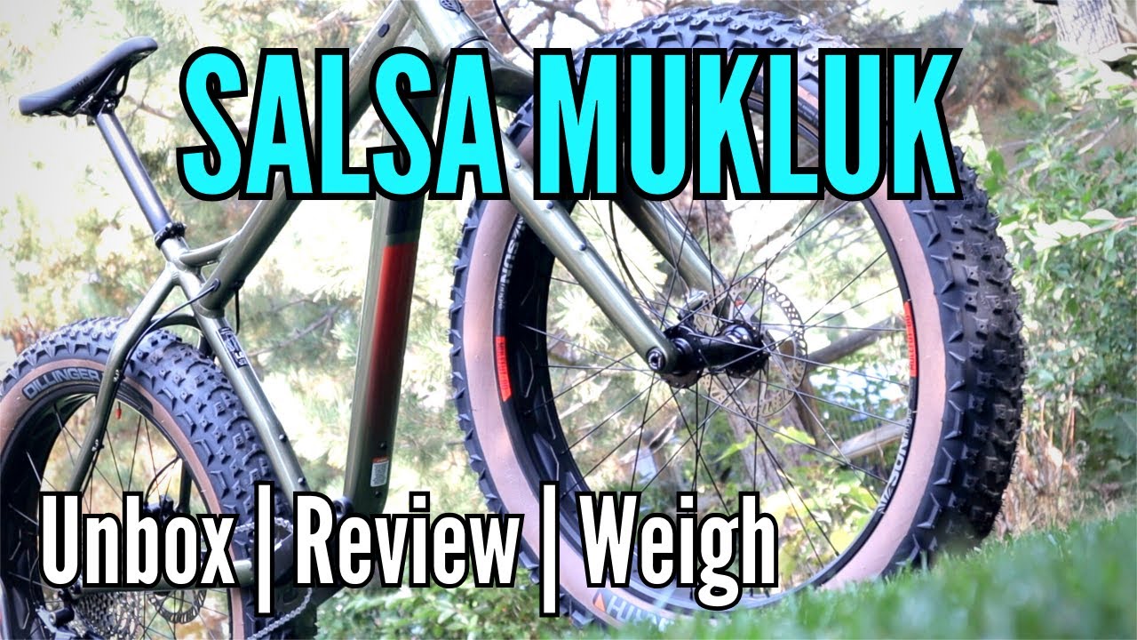 I dig this fat bike!  Salsa Mukluk Deore $1600 | Unbox + Review + Weigh