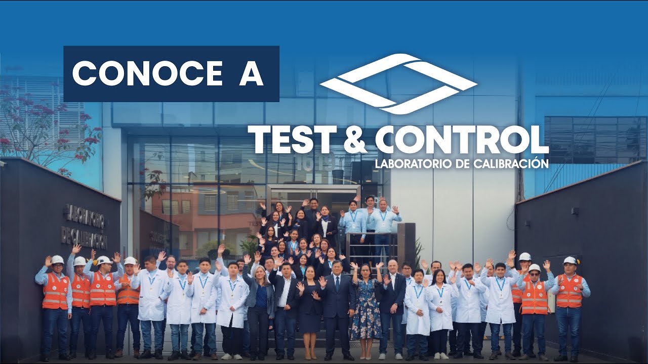 Test and Control | Metrología y calibración de instrumentos de medición | Video Institucional 2026
