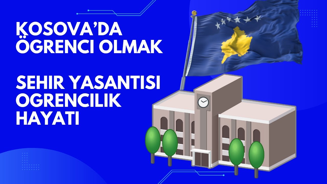 Kosova'da Öğrenci Olmak! Üniversite Hayatı, Şehir Yaşamı ve Kültürel Deneyimler...