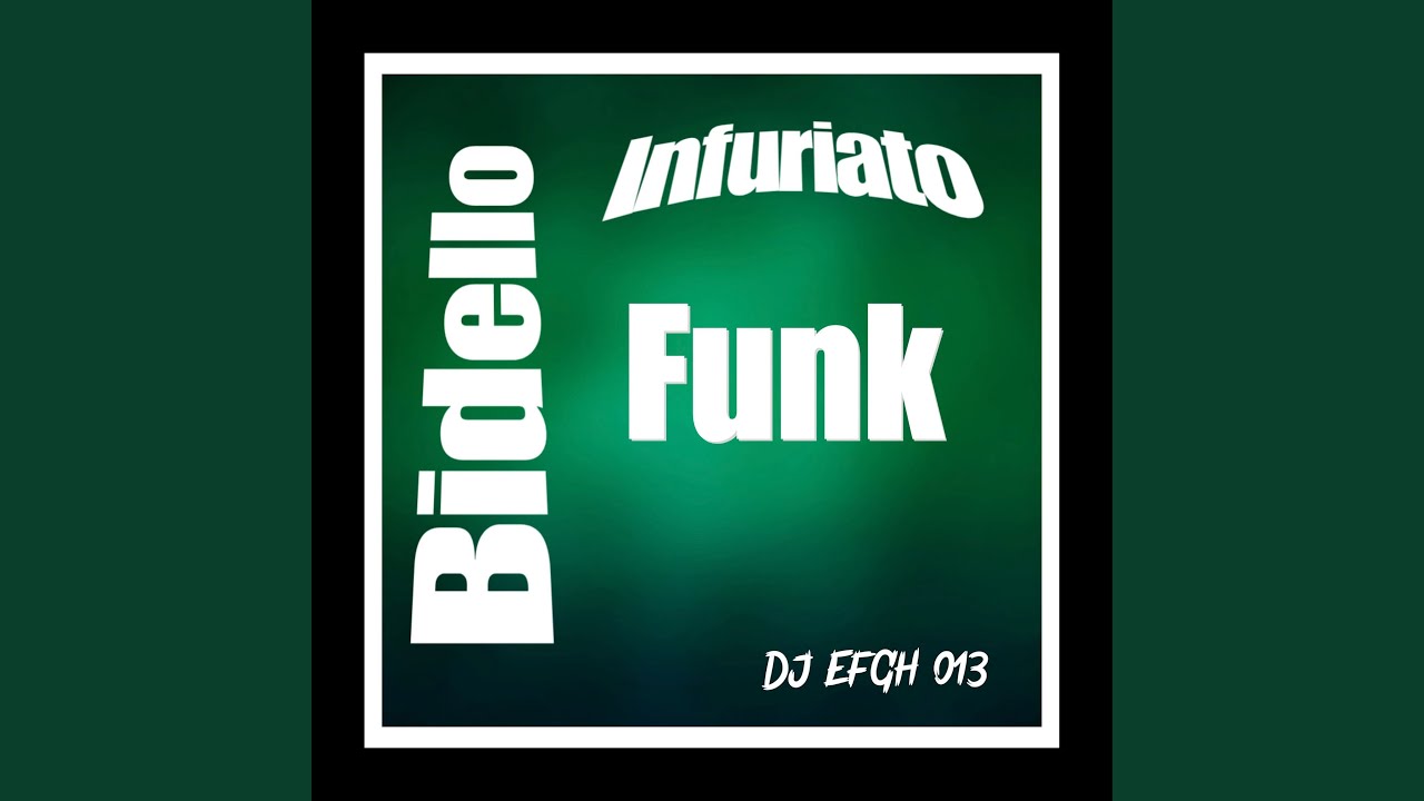 Bidello Infuriato Funk (Slowed)