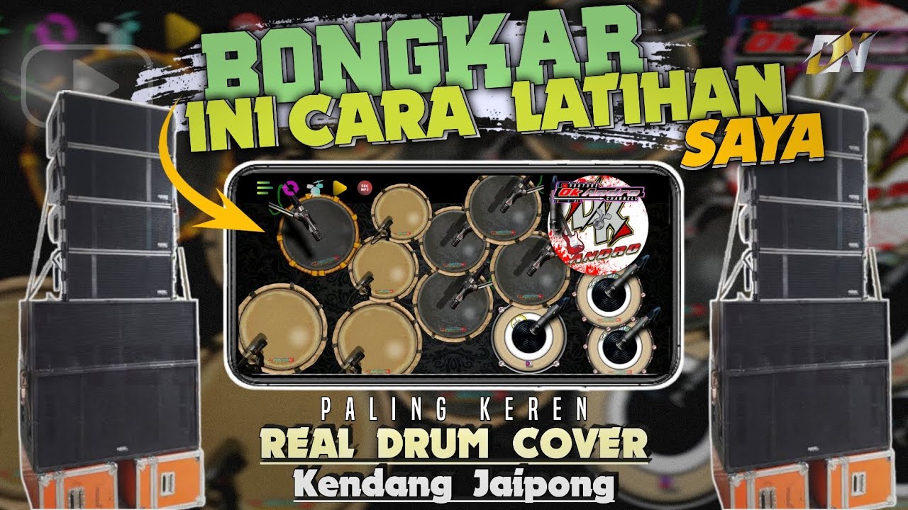 BONGKAR!!! INI CARA LATIHAN SAYA MAIN KENDANG ANDROID PUKULAN KENDANG JAIPONG DAN VARIASINYA