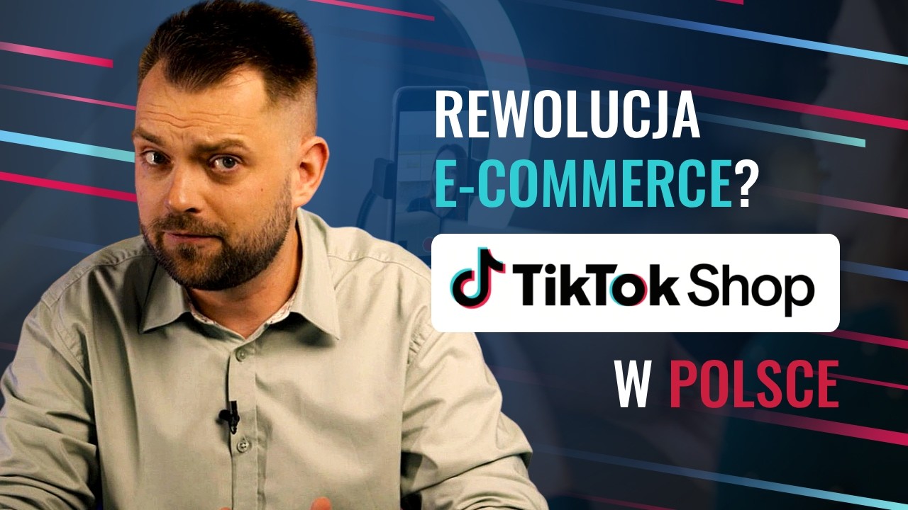 TikTok Shop w Polsce. Rewolucja w e-commerce czy kolejny marketplace, kt&oacute;ry odbije się od Allegro?
