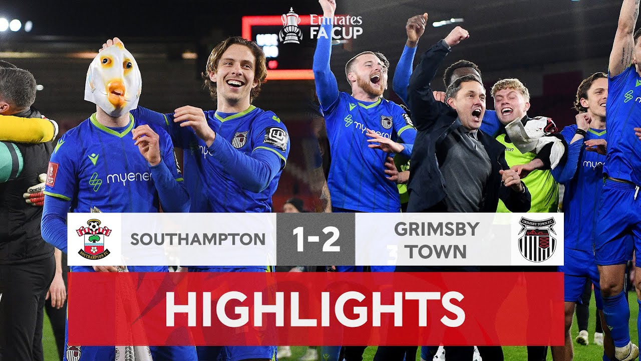 Grimsby Continue Fairytale Journey! | Southampton 1-2 Grimsby Town | Emirates FA Cup 2022-23