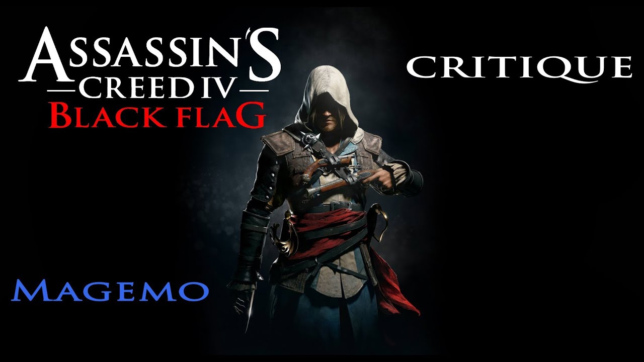 Assassin's Creed 4 Black Flag 🏴‍☠️ Critique