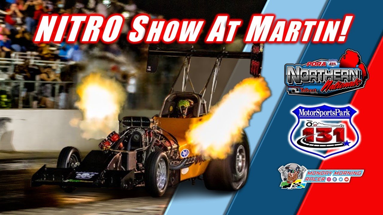 NITRO SHOW At Martin! US 131 Motorsports Park | Top Fuel | Funny Car | Fuel Altered | Drag Racing