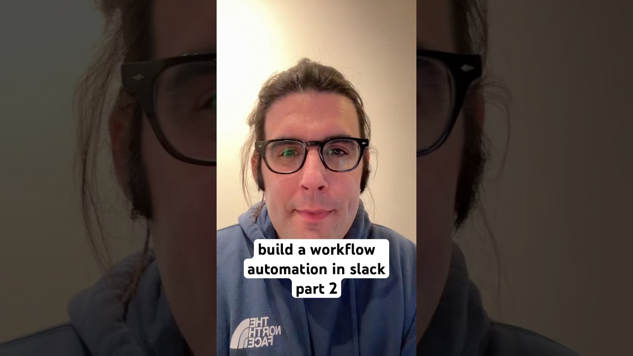 build a workflow automation in slack, part 2 of 2