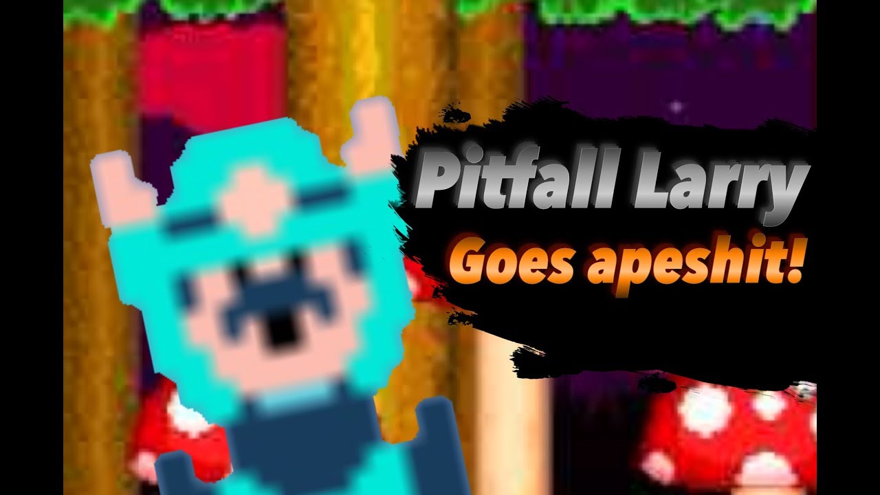 (OLD) Lawl Liquid Crystal - Pitfall Larry