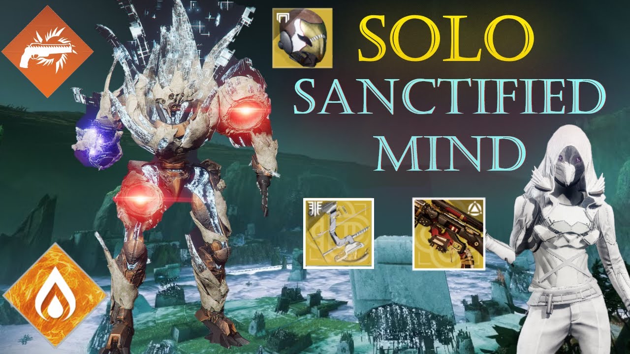 Solo Sanctified Mind [Destiny 2]