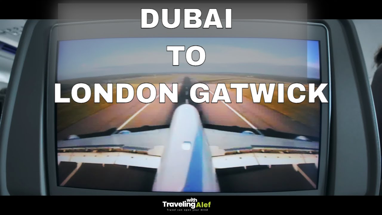 Dubai To London Gatwick On Emirates Airlines -Solo Travel Experience | EP 3