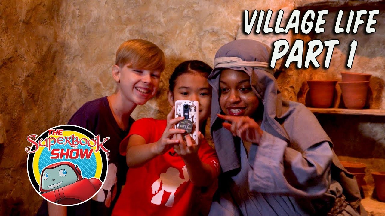 Village Life - Part 1 - The Superbook Show