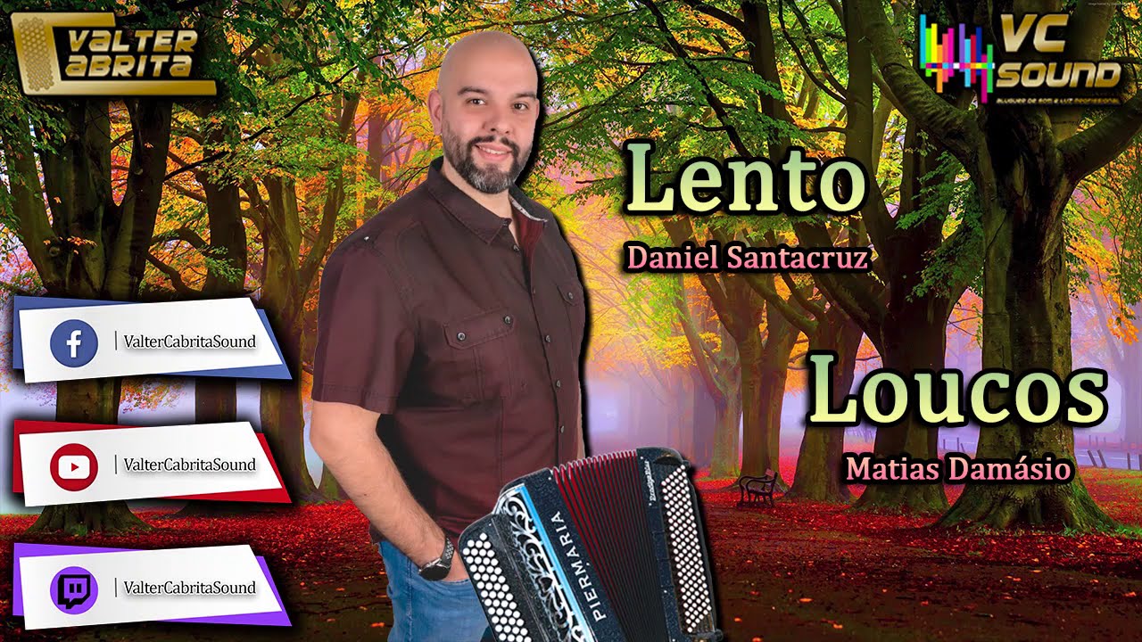 Lento - Daniel Santacruz & Loucos - Matias Damásio / Valter Cabrita & Samanta Vaz 2020