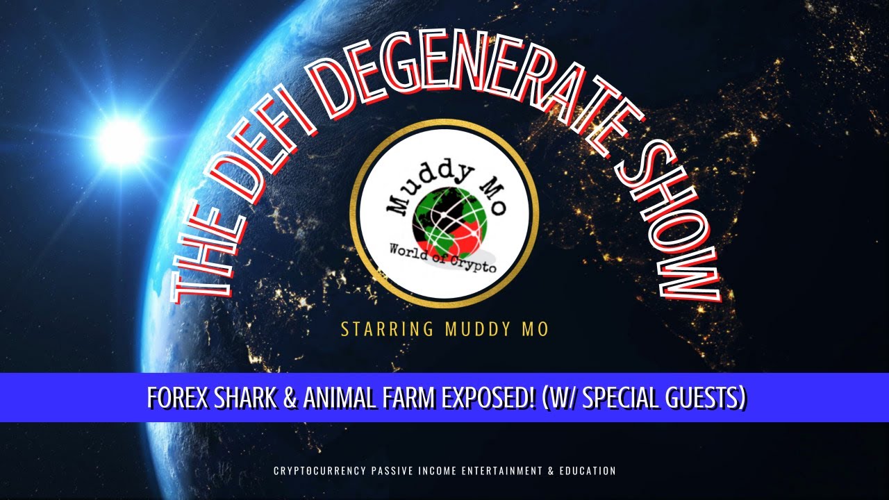*Live* Forex Shark & Animal Farm EXPOSED! (w/special guests)