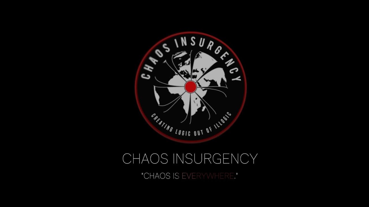 Let There Be Chaos - (Chaos Insurgency Raid Theme)