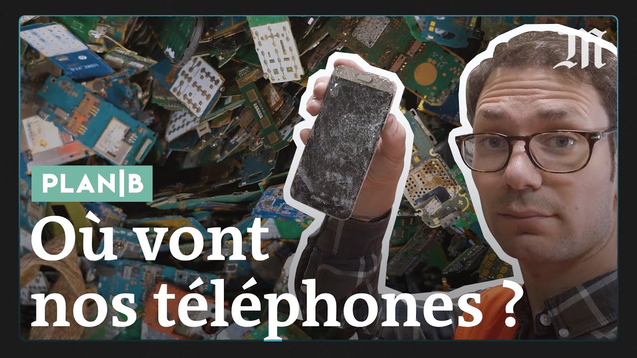 J'ai découvert comment sont recyclés nos vieux téléphones portables #PlanB