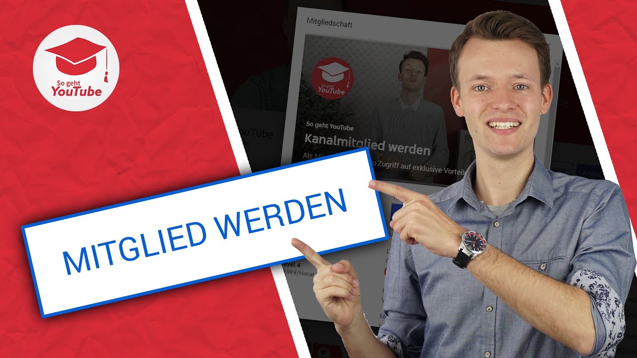 YouTube Kanalmitgliedschaften: Alles, was du wissen musst