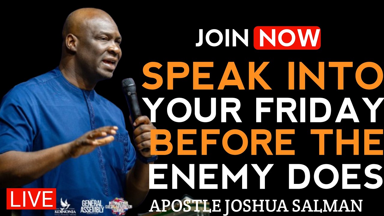 Speak Before the Enemy Does! Friday Declarations | Apostle Joshua Selman