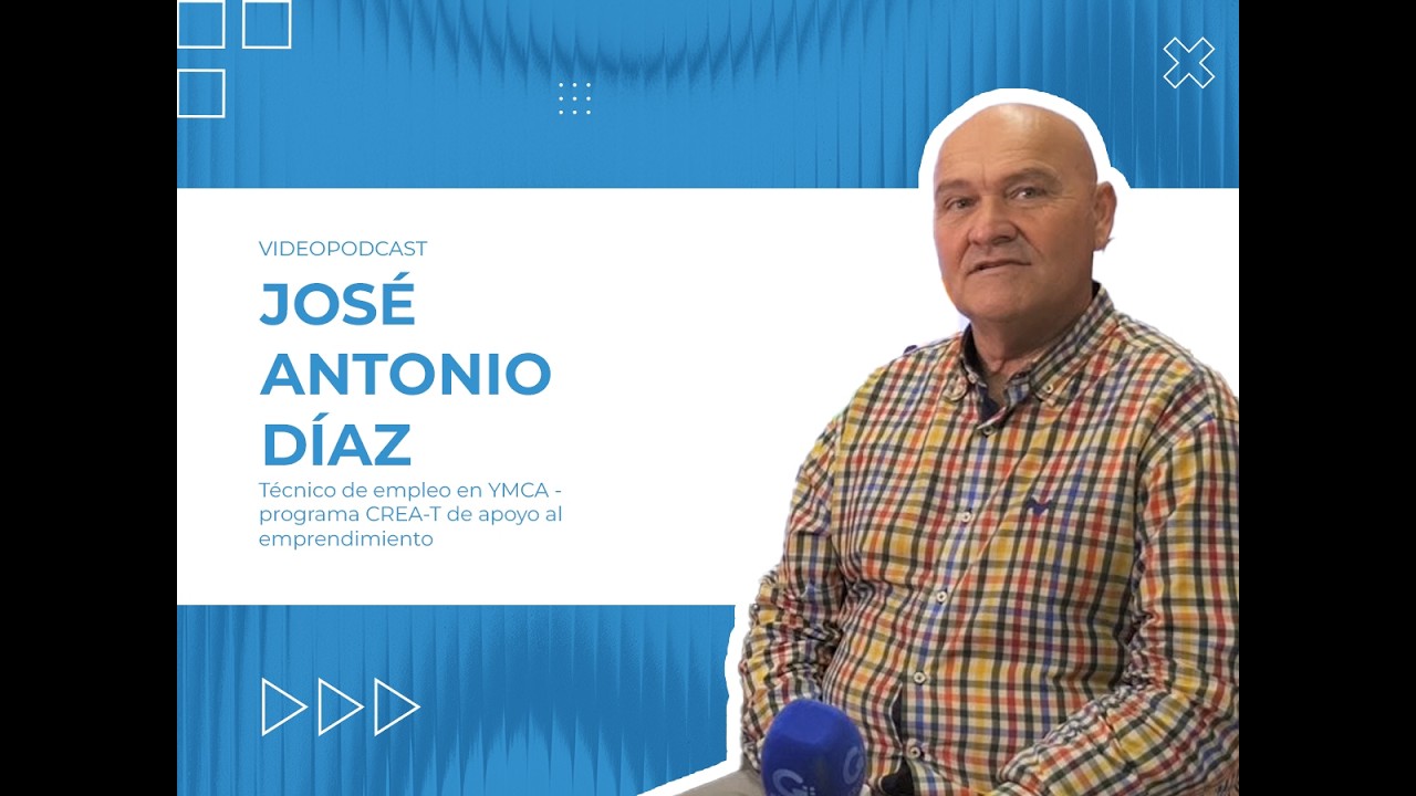 Granada Social con José Antonio Díaz. Técnico de empleo en YMCA Proyecto CREA-T.