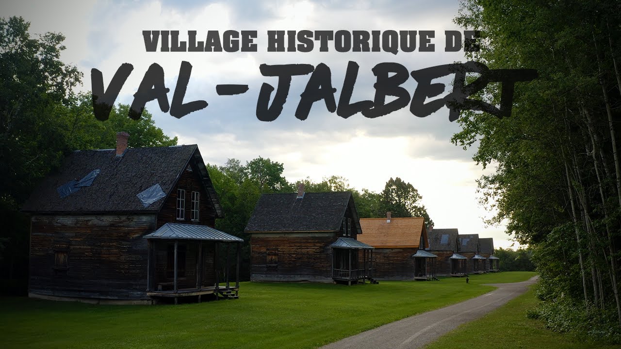 VILLAGE HISTORIQUE DE VAL-JALBERT - Tour Virtuel 4K