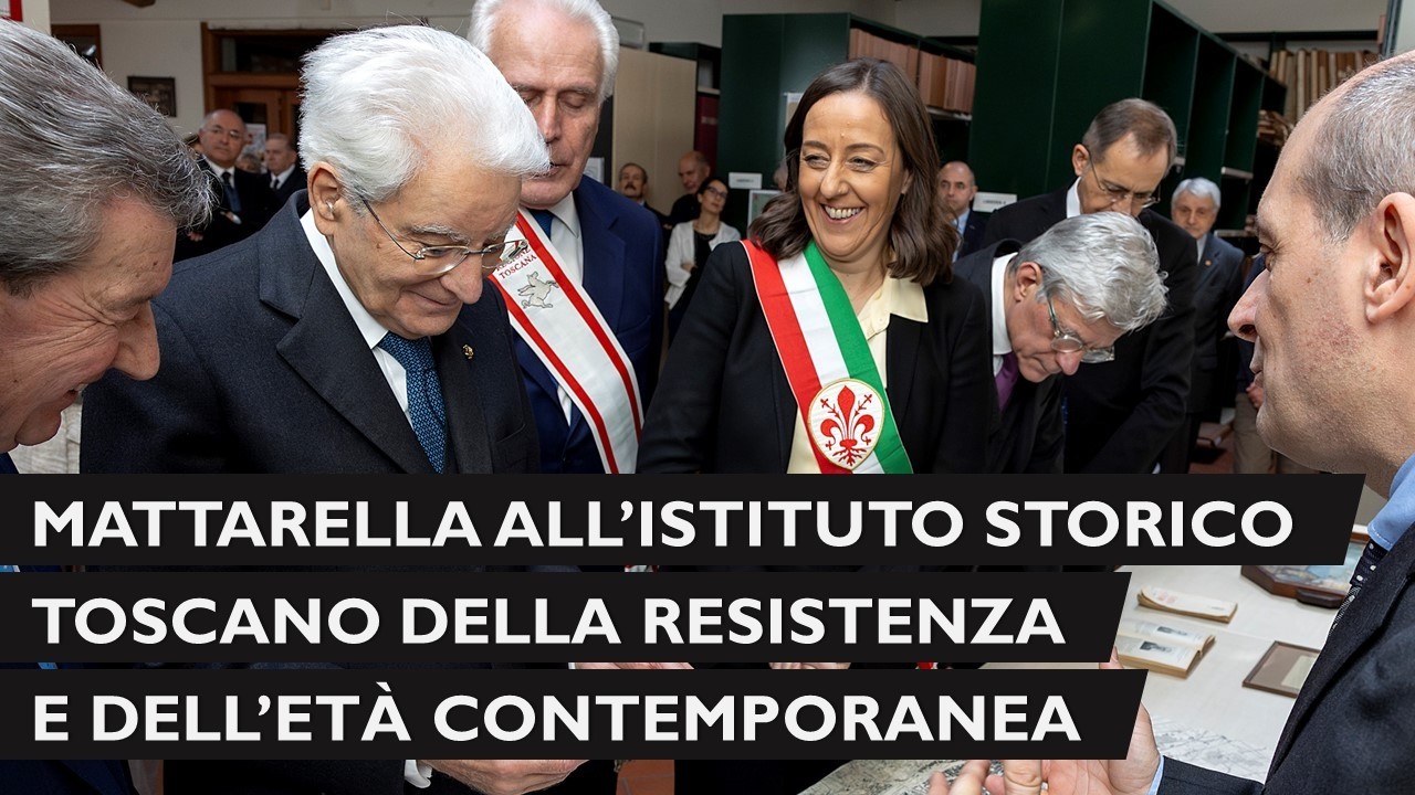 Mattarella visita l'Istituto Storico Toscano della Resistenza e dell’Età contemporanea.