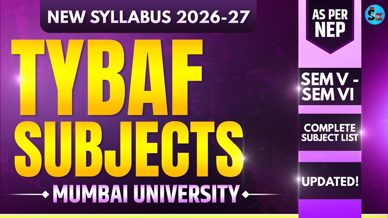 TYBAF Subjects - Mumbai University (2026-27) | As Per NEP | New Syllabus