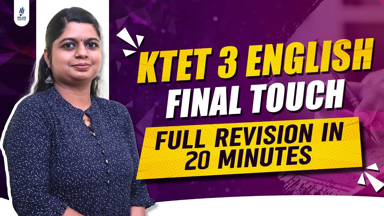 KTET 3 English | Final Touch | Full Revision in 20 minutes