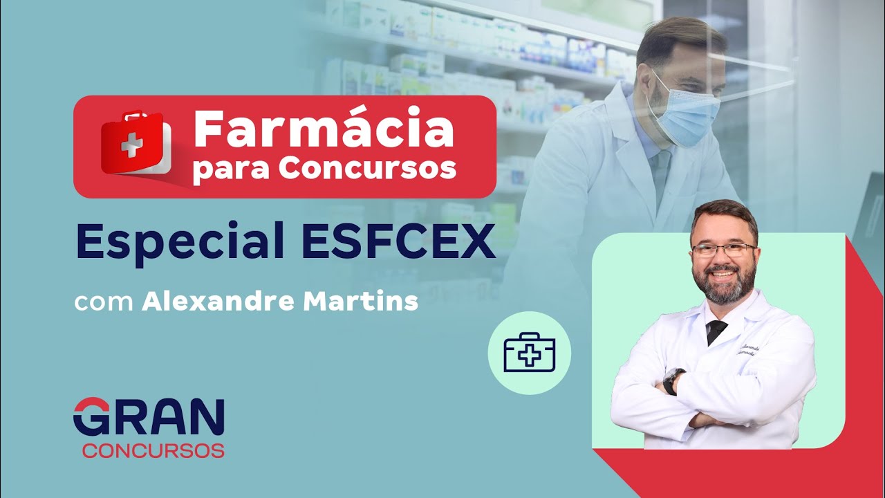Farmárcia para Concursos: Especial ESFCEX