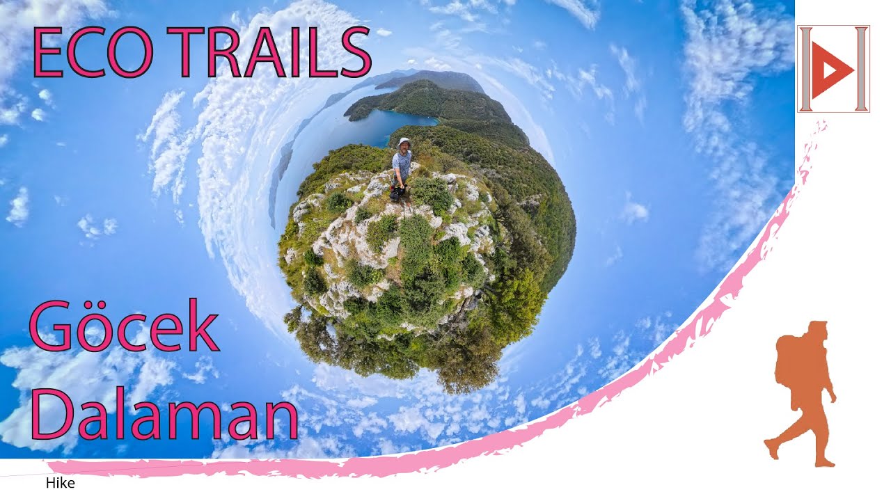 HIKE -  ECO Trails Göcek Dalaman Hiking. Muğla ve Zeybek Türküleri ile...