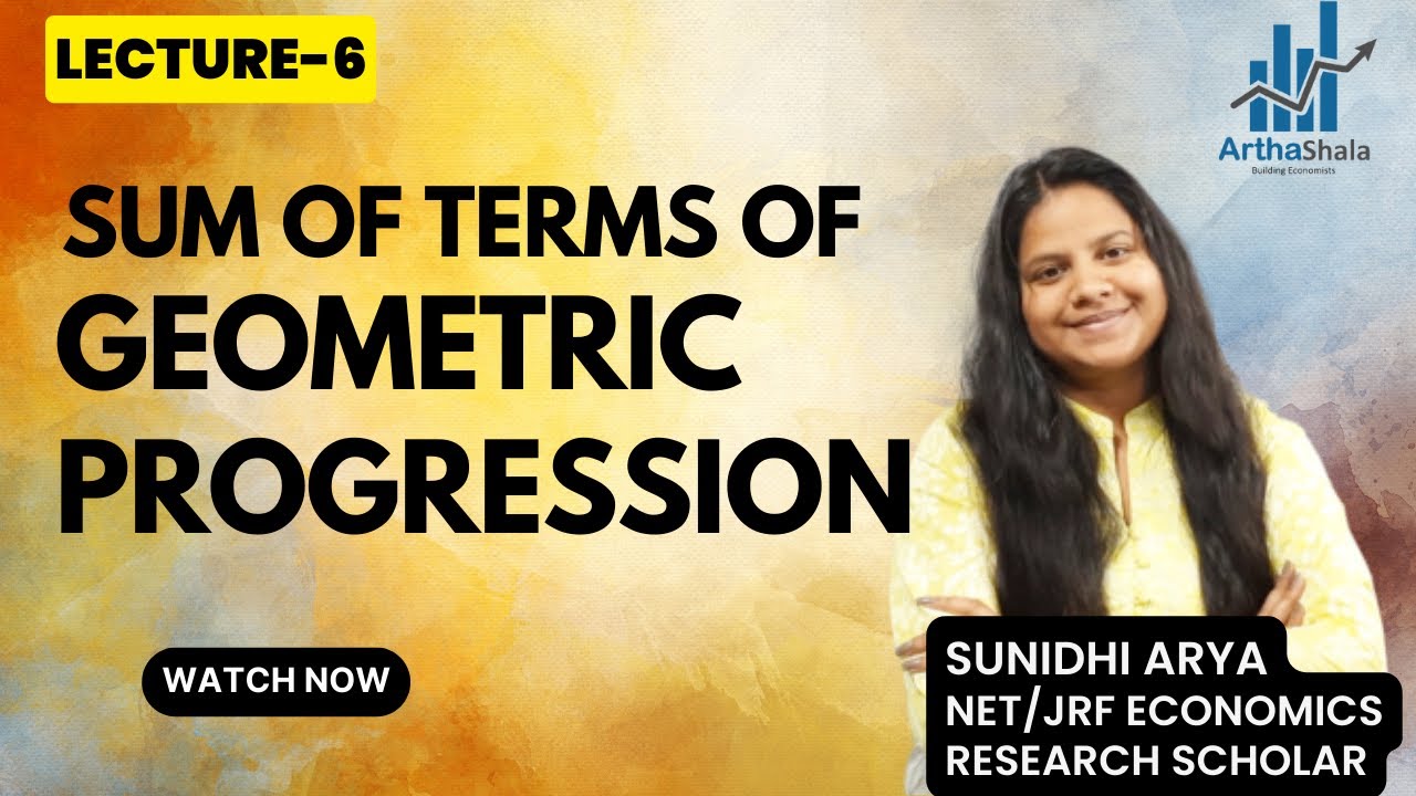 SUM OF TERMS OF GEOMETRIC PROGRESSION | MATHEMATICAL ECONOMICS | BECC 102 | UGC NET ECONOMICS |