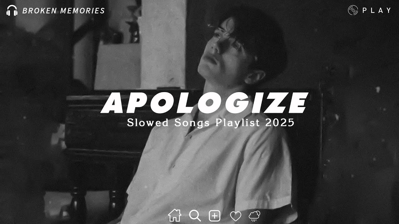 Apologize | Best Sad Love Songs Playlist For Broken Hearts | Depressing songs 2026