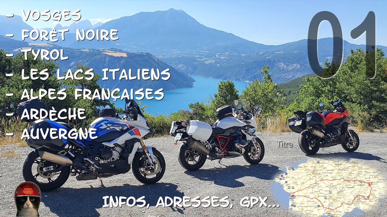3 copains, 3 motos: Vosges, Fôret Noire, Tyrol, Lacs Italiens, Alpes, Ardèche, Auvergne #1
