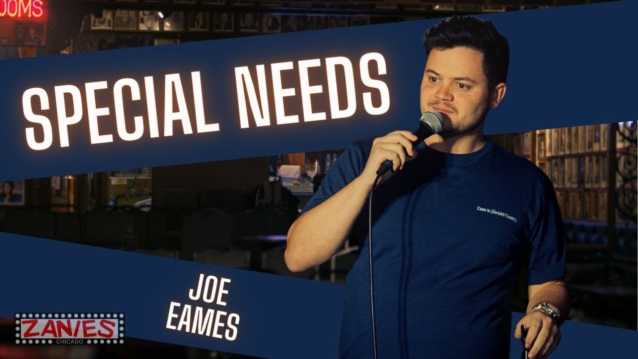 Special Needs | Joe Eames | Stand-up Comedy