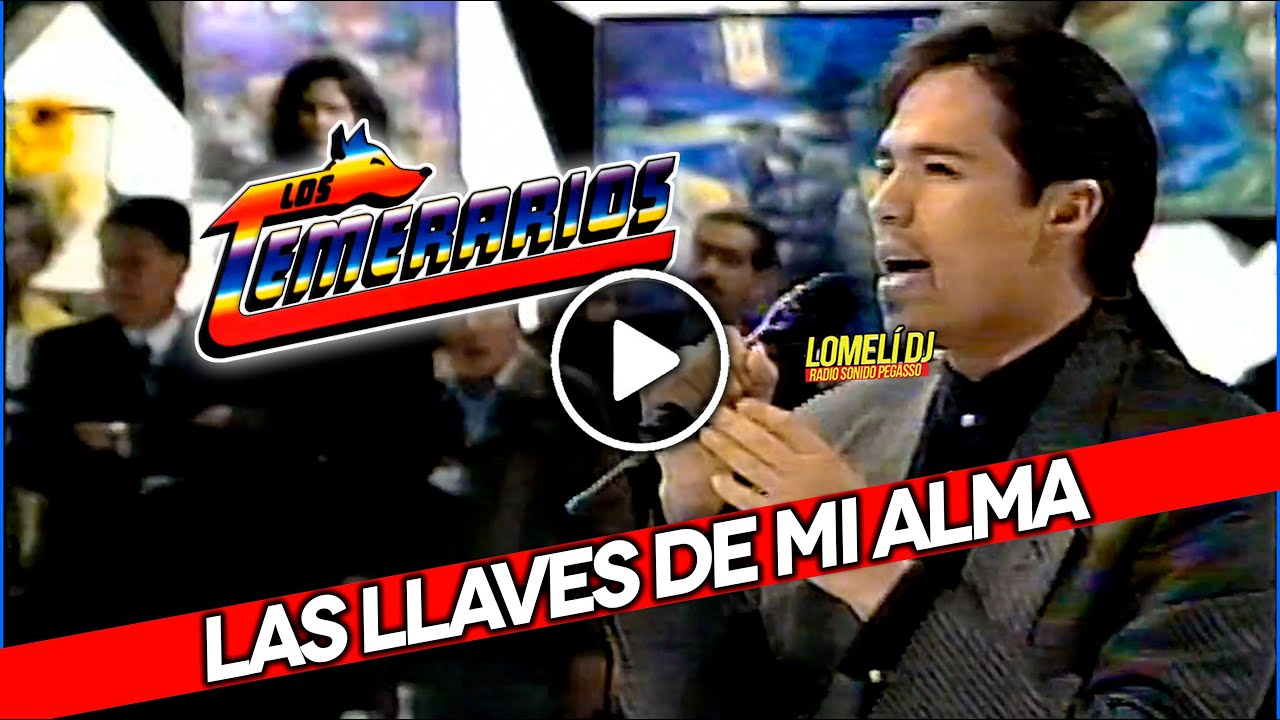 Las Llaves De Mi Alma - Los Temerarios - con Mariachi - En vivo -