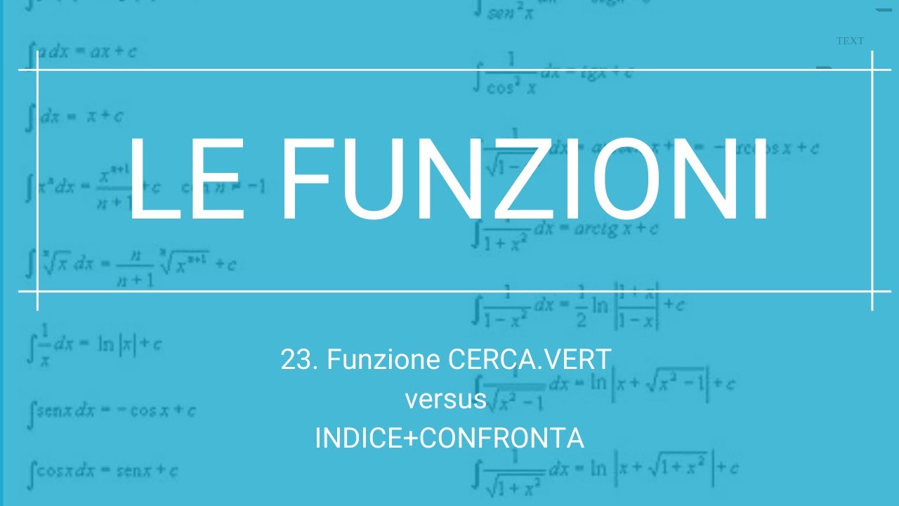 Funzioni Cerca.Vert + Confronta + Indice - Excel Facile
