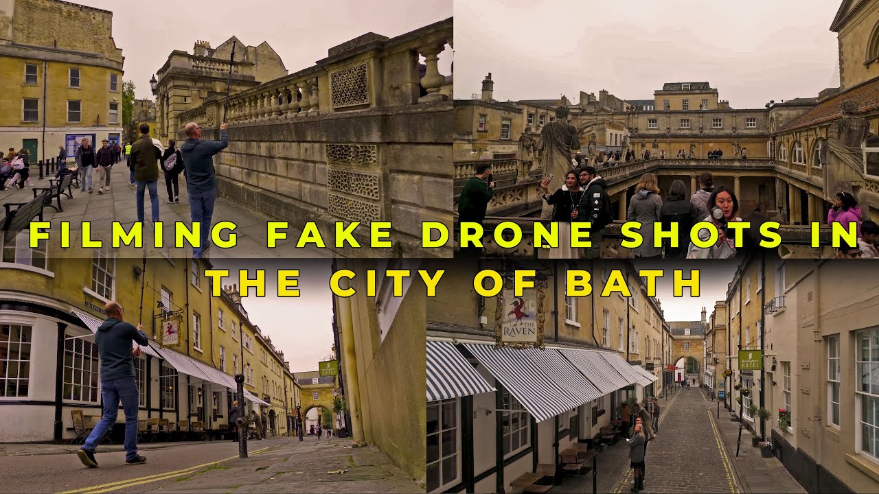 Filming Fake Drone Shots In City of Bath