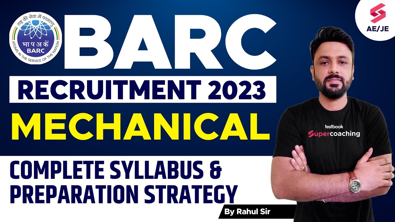 BARC SYLLABUS 2023 | BARC MECHANICAL SYLLABUS 2023 |BARC RECRUITMENT 2023 SYLLABUS