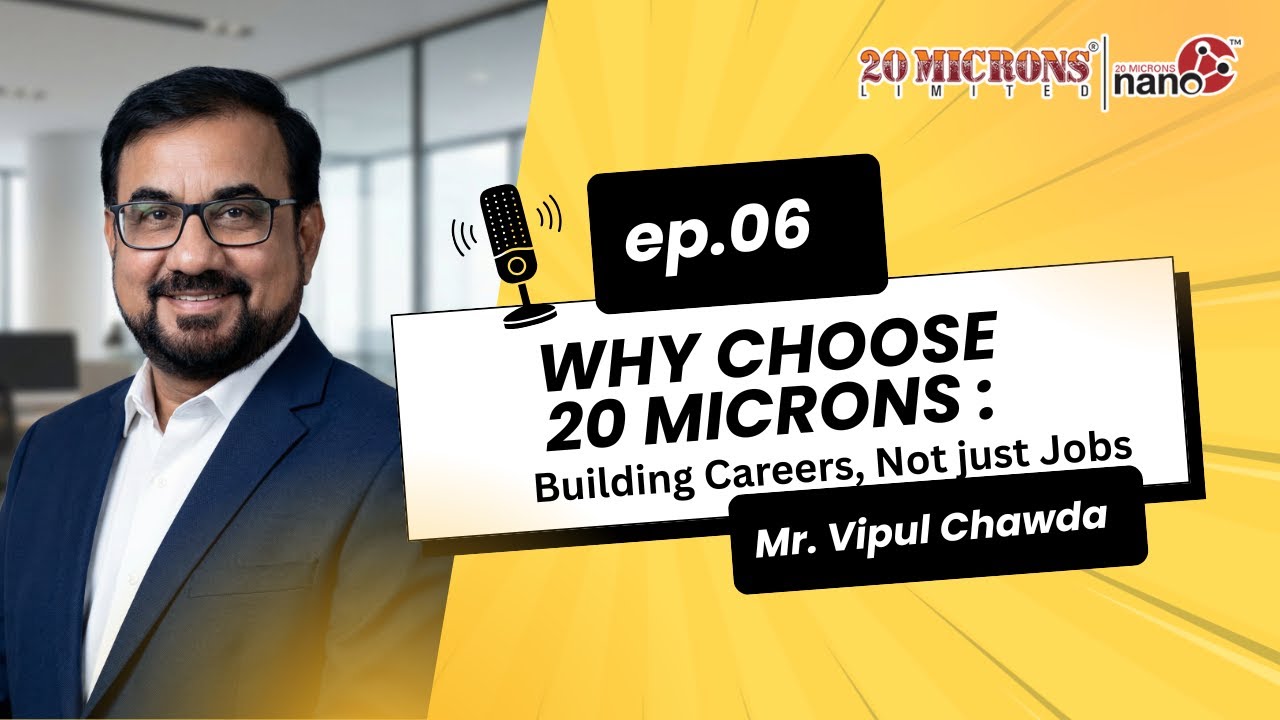 Why Choose 20 Microns | Work Culture, Careers & Employee Benefits | HR Podcast