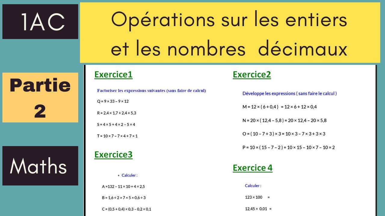 Exercices corrigés: Opérations sur les entiers et les nombres décimaux collège partie .