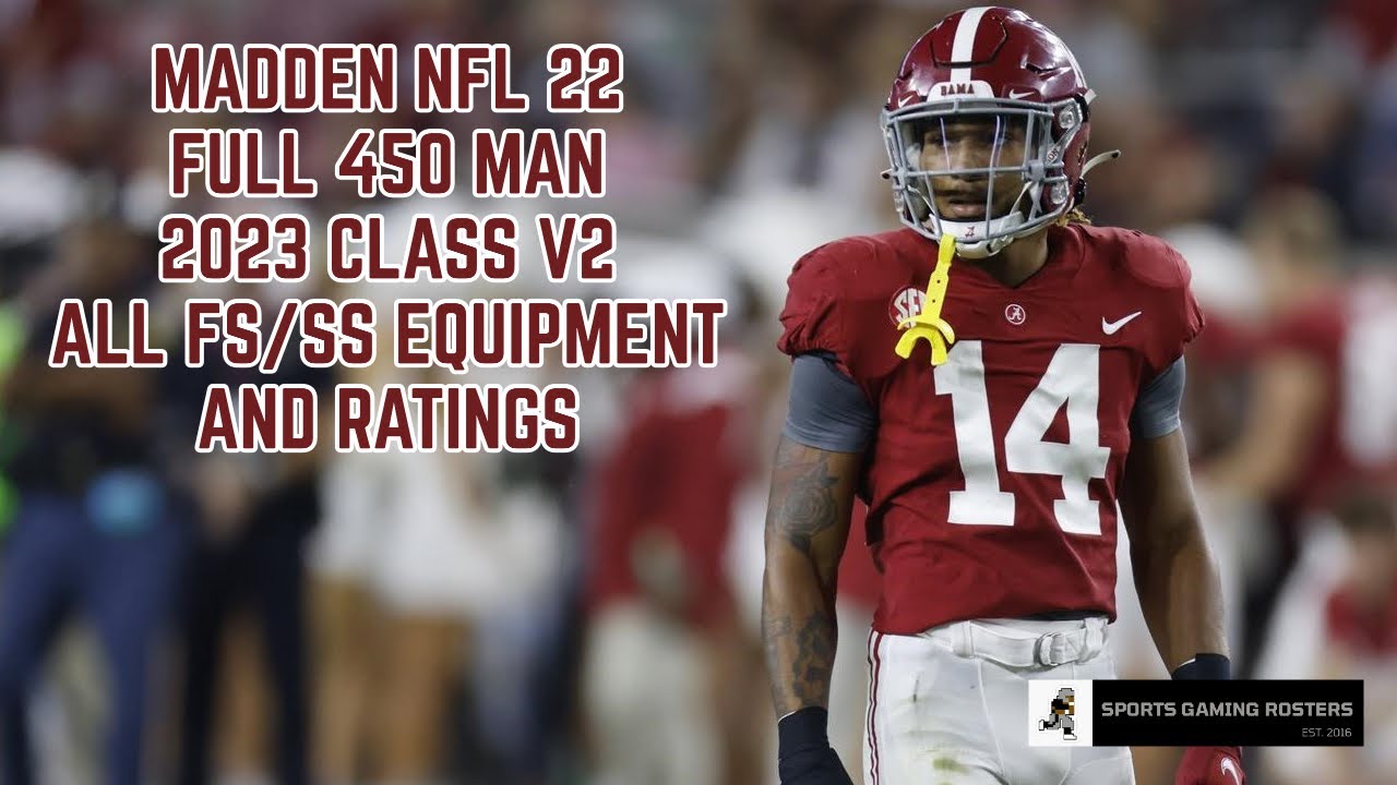 Madden NFL 22 - All FS/SS Ratings and Equipment - 2023 Draft Class v2