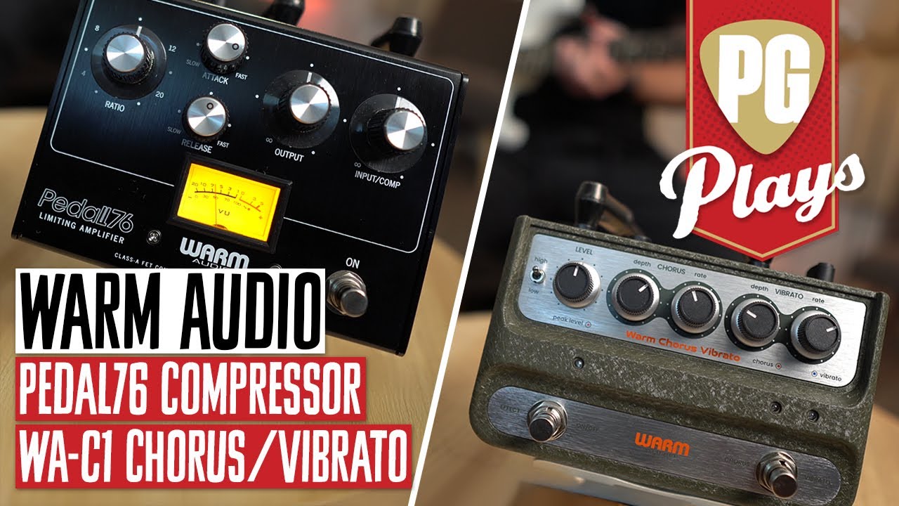 Warm Audio's NEW! Pedal76 & WA-C1 Demos | PG Plays