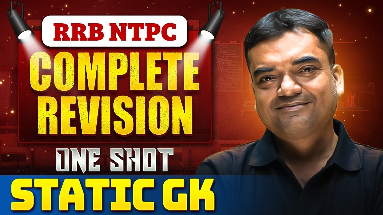 RRB NTPC Static GK One Shot | Complete Revision For Sure Shot Success