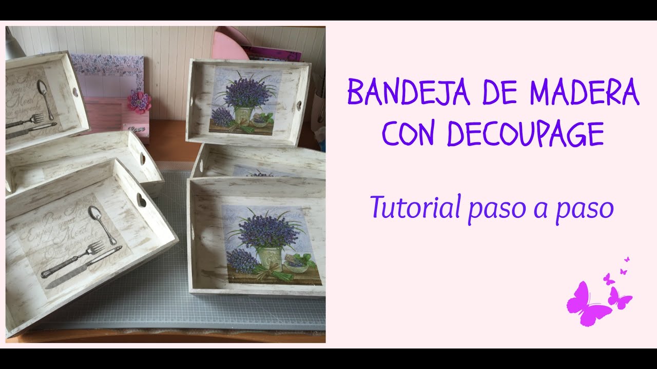 BANDEJA DE MADERA CON DECOUPAGE