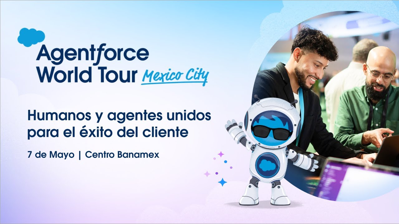Salesforce Agentforce World Tour Ciudad de México 2025