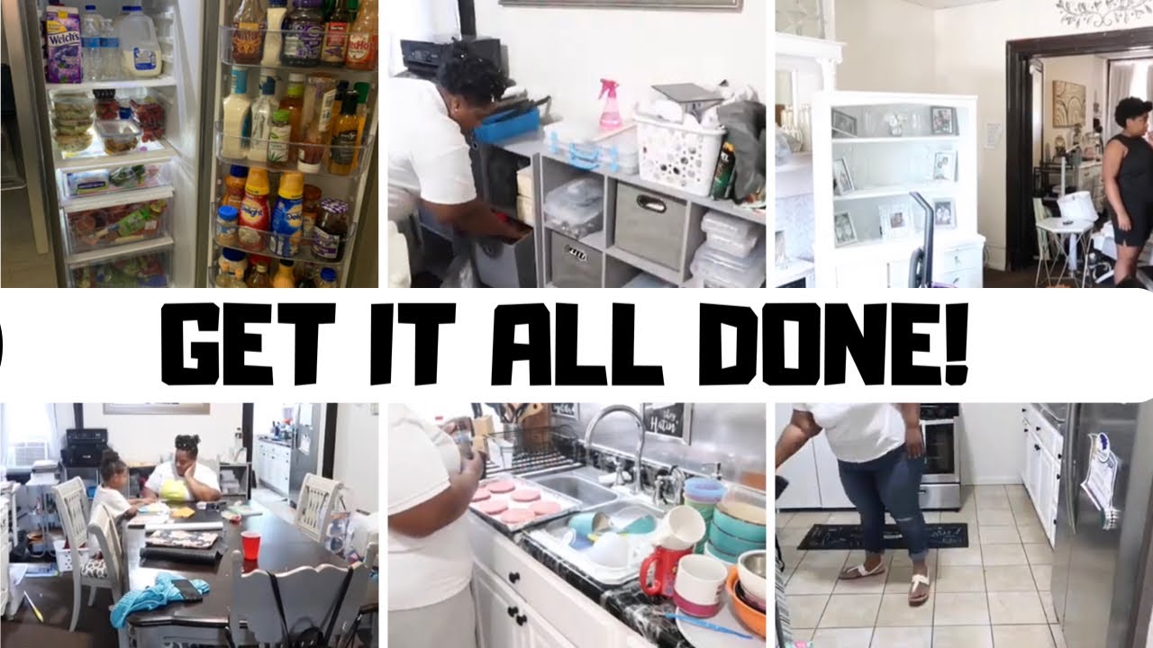 GET IT ALL DONE! / CLEANING WITH ME, REFRIGERATOR, ORGANIZATION, RE-ARRANGING FURNITURE, COOKING...