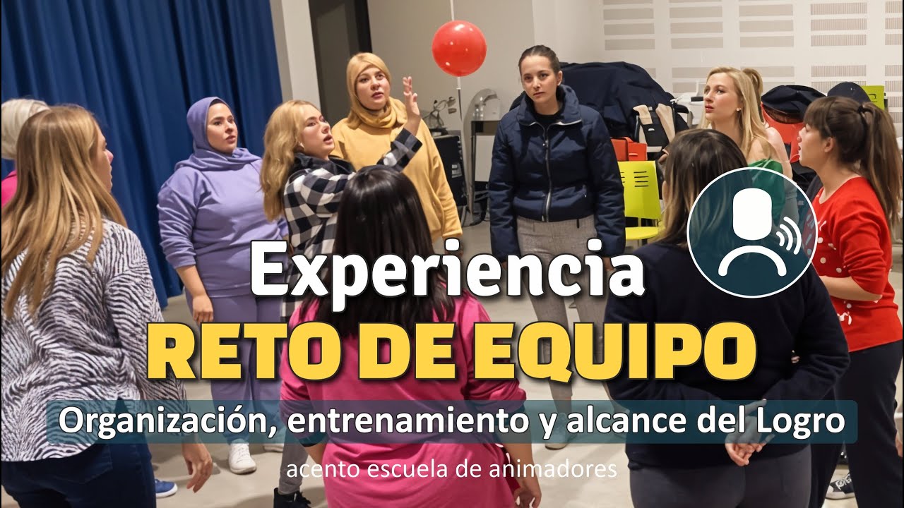 Práctica RETO de TRABAJO EN EQUIPO comentada · Juego 30 TOQUES. Proceso y sinergia | Dinámica Grupo