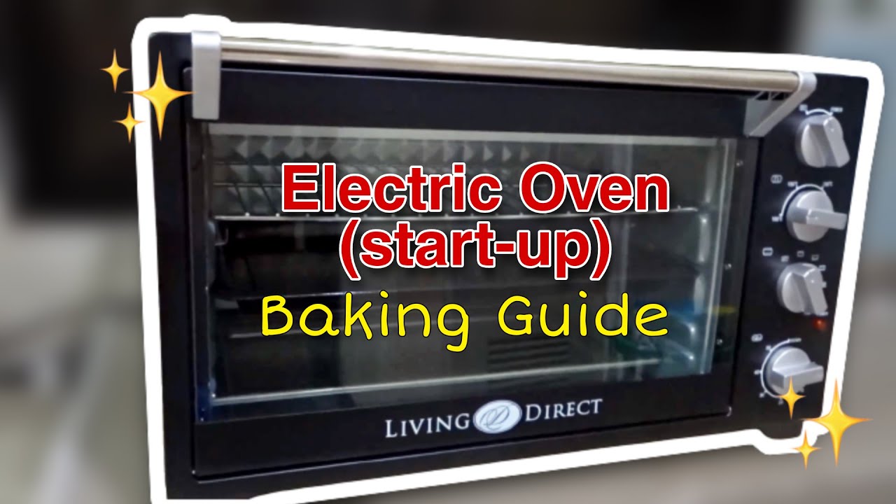 How to turn on a Brand New Electric Oven (Start-up) || Baking Guide
