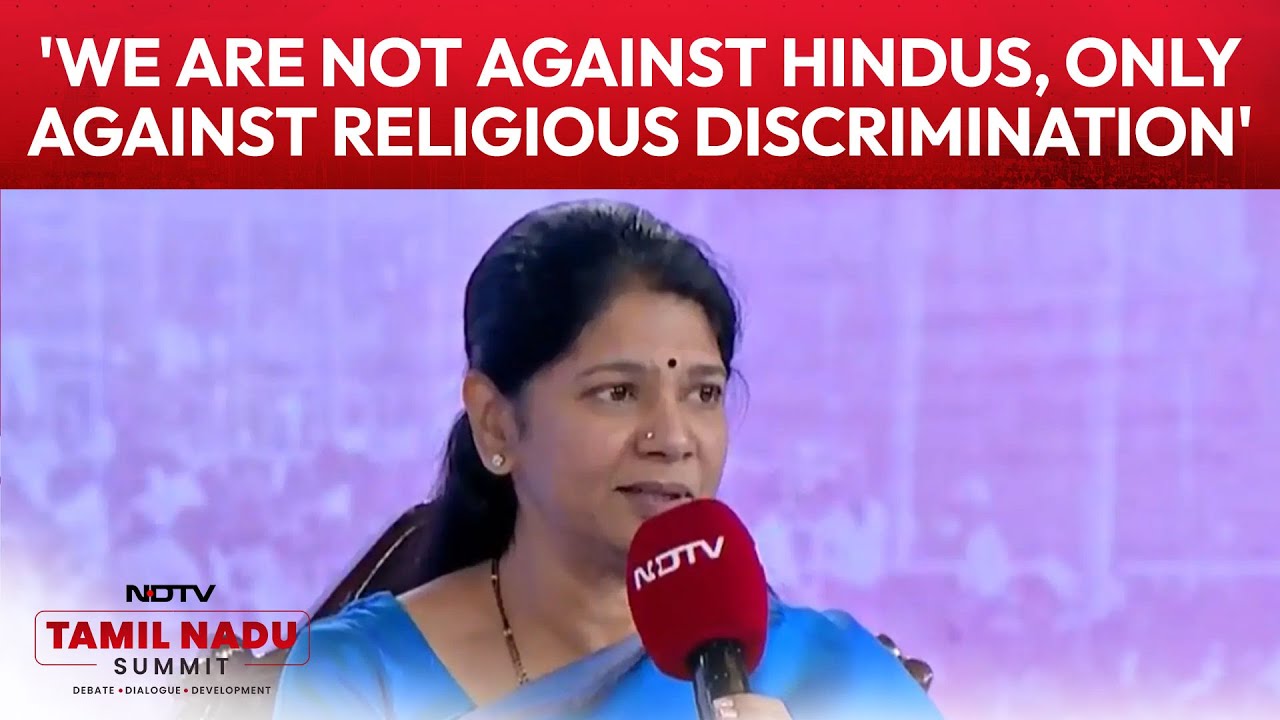 'We Are Not Against Hindus, Only Against Religious Discrimination': Kanimozhi
