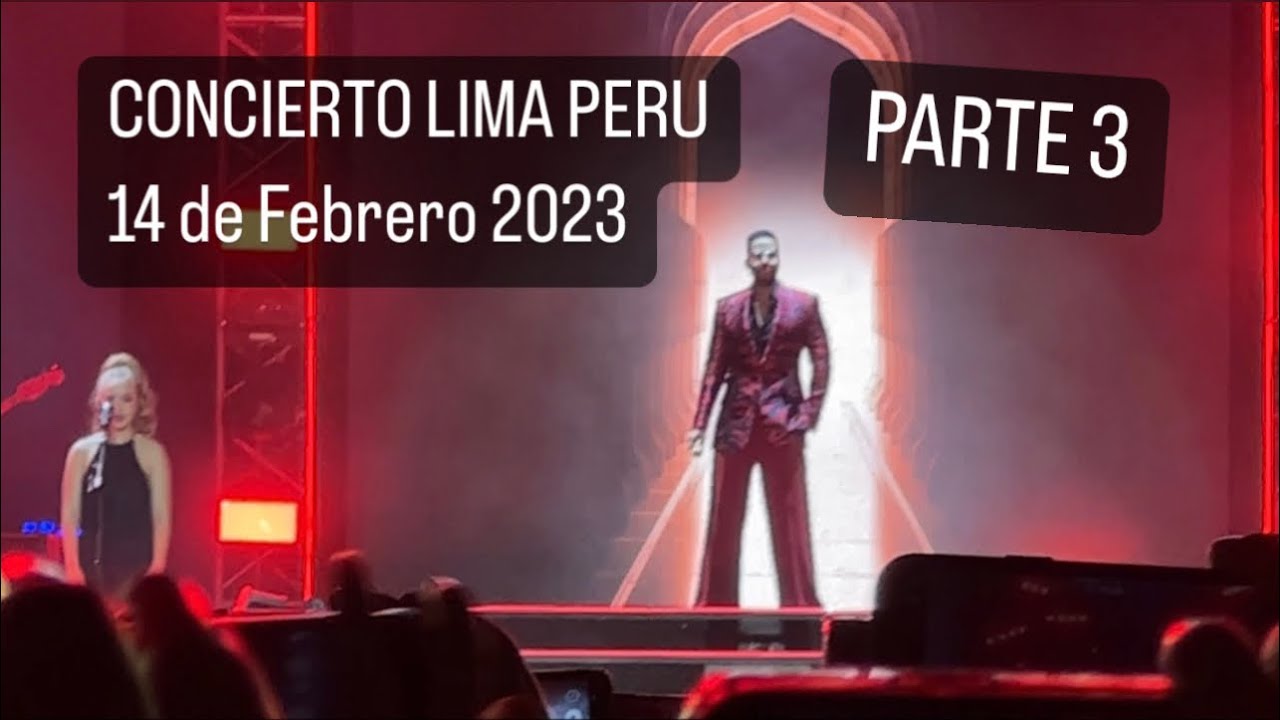CONCIERTO ROMEO SANTOS (Parte 3) LIMA-PERU 14 de Febrero 2023