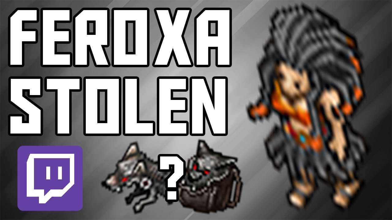 Feroxa Stolen from Dominandos!