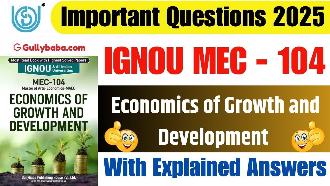 IGNOU MEC 104 Important Question Answer || MEC 104 Economics of Growth and Development Question