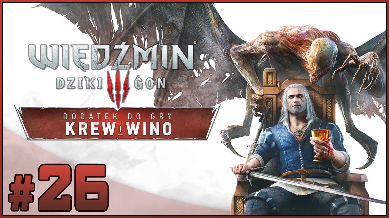 Wiedźmin 3: Krew i Wino (#26) |60 FPS| - 